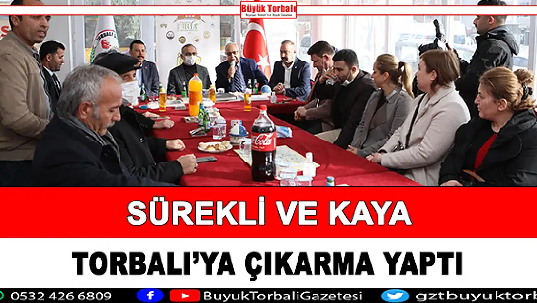 Sürekli ve Kaya Torbalı’ya çıkarma yaptı