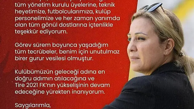 Tire FK'da şok ayrılık