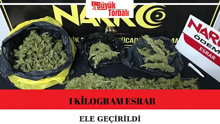 1 kilogram esrar yakaladılar