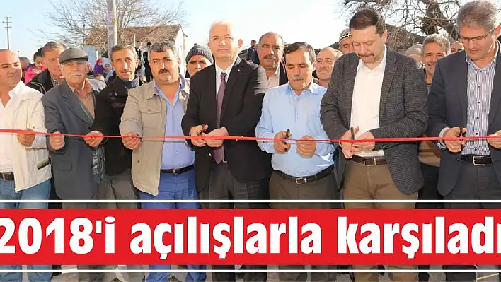 2018'i açılışlarla karşıladı