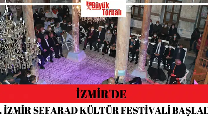 3. İzmir Sefarad Kültür Festivali başladı