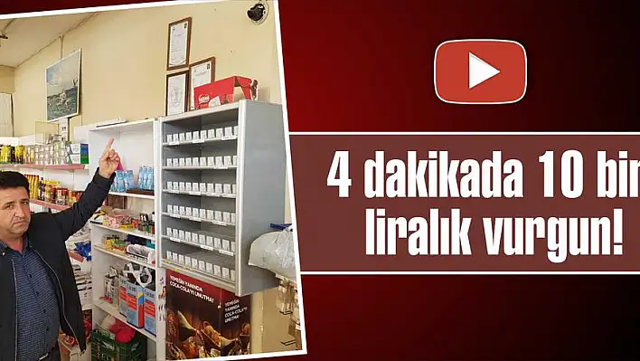 4 dakikada 10 bin  liralık vurgun!