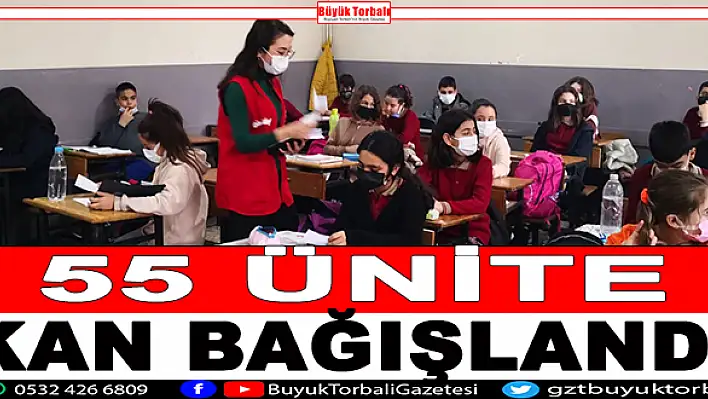 55 ünite kan bağışlandı