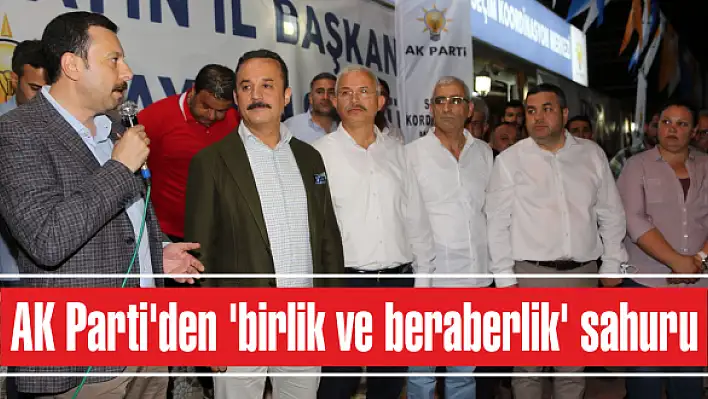 AK Parti'den 'birlik ve beraberlik' sahuru