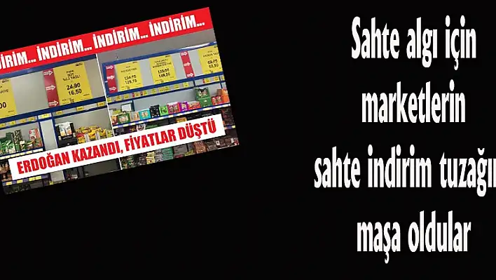 ALGI İÇİN MARKETLERİN İNDİRİM TUZAĞINA MAŞA OLDULAR