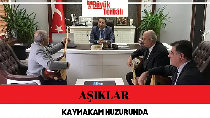 Aşıklar kaymakam huzurunda