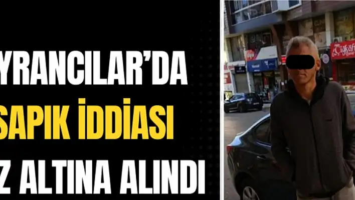 AYRANCILAR'DA TACİZ İDDİASI: 1 GÖZALTI