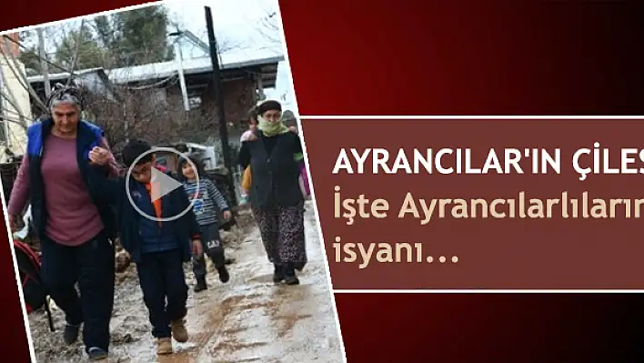 Ayrancılar’ın Çilesi