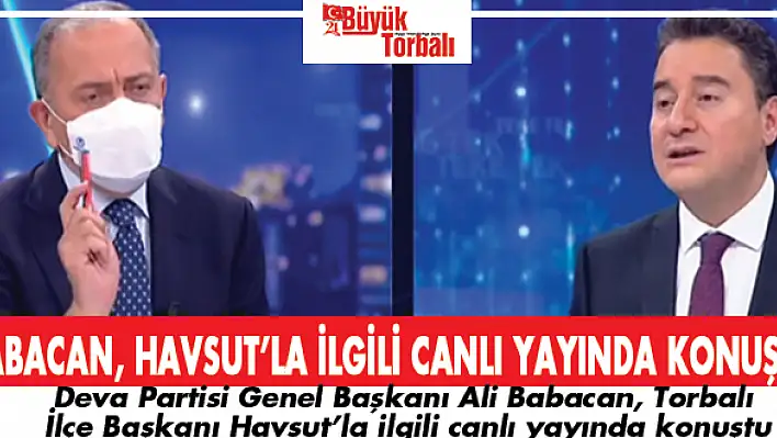 Babacan, Havsut'la ilgili canlı yayında konuştu