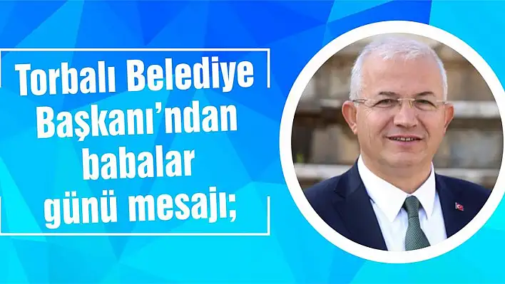 'Babalara Saygı Geçmişi ve Geleceği Sahiplenmektir'