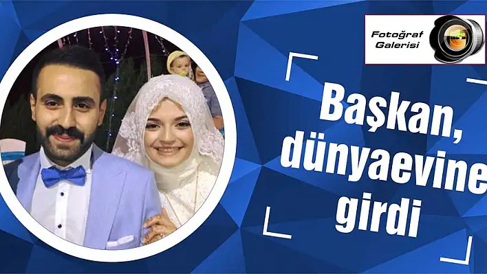 Başkan, dünyaevine girdi