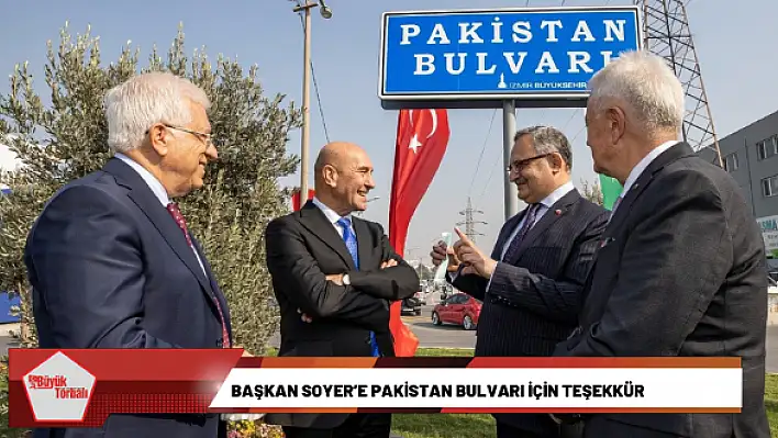 Başkan Soyer'e Pakistan Bulvarı için teşekkür