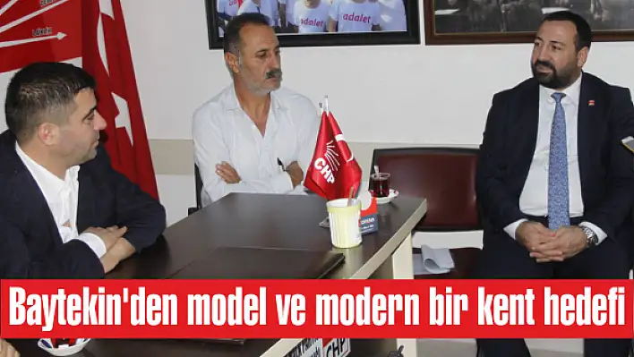 Baytekin'den model ve modern bir kent hedefi