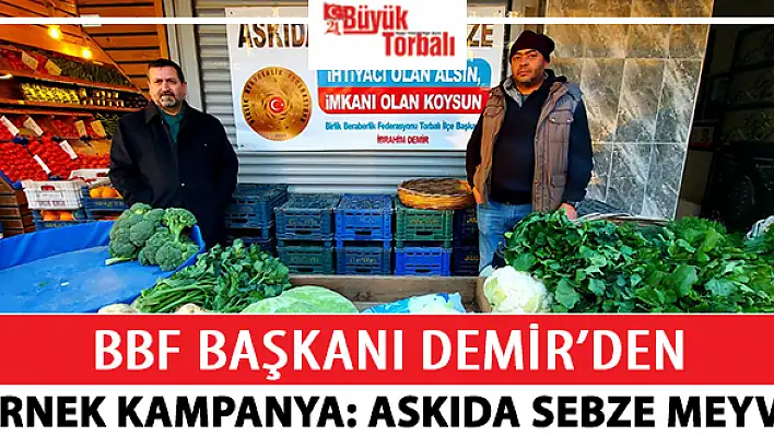 BBF Başkanı Demir'den örnek kampanya