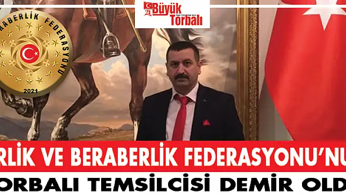 BBF'nin Torbalı Temsilcisi Demir oldu