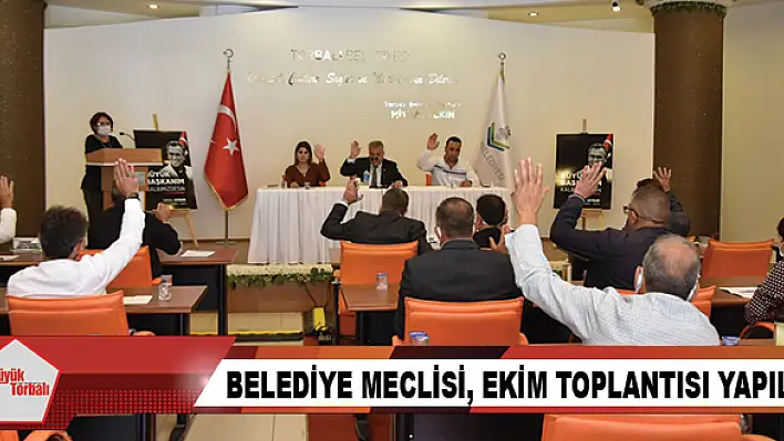 Belediye Meclisi, Ekim toplantısı yapıldı