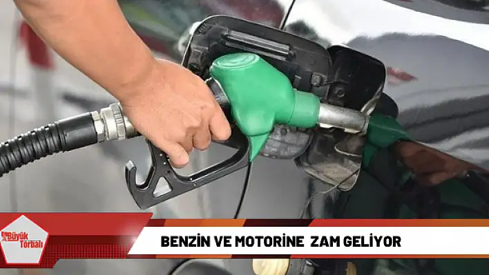 Benzin ve motorine zam geliyor!