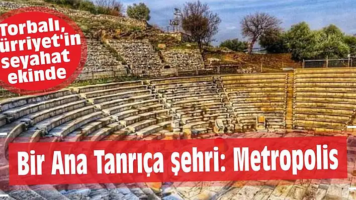 Bir Ana Tanrıça şehri: Metropolis