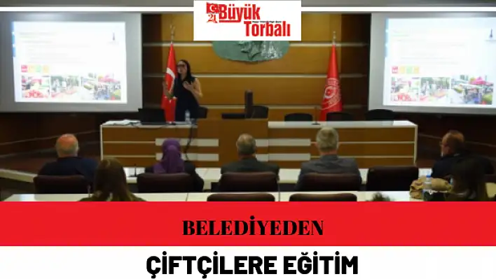 Bornova Belediyesi'nden çiftçilere eğitim