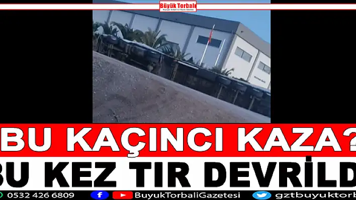 Bu kaçıncı kaza?