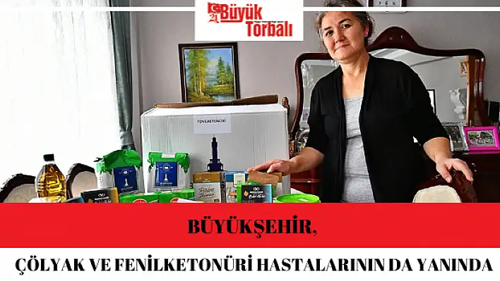 Büyükşehir, çölyak ve fenilketonüri hastalarının da yanında