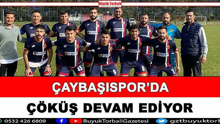 Çaybaşıspor'da çöküş devam ediyor