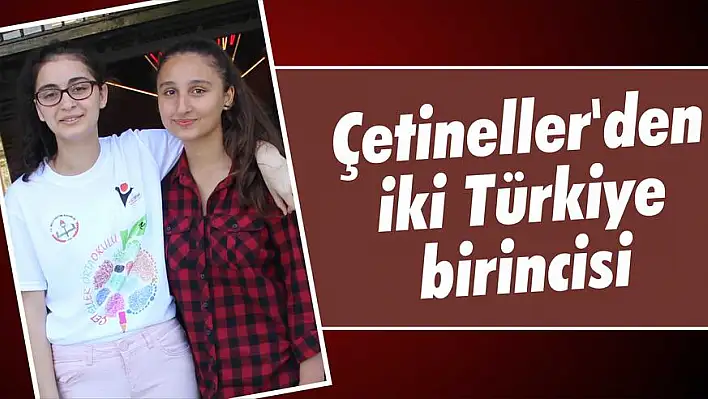 Çetineller'den iki Türkiye birincisi