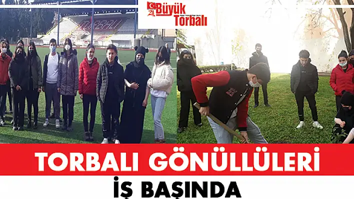 Torbalı Gönüllüleri iş başında