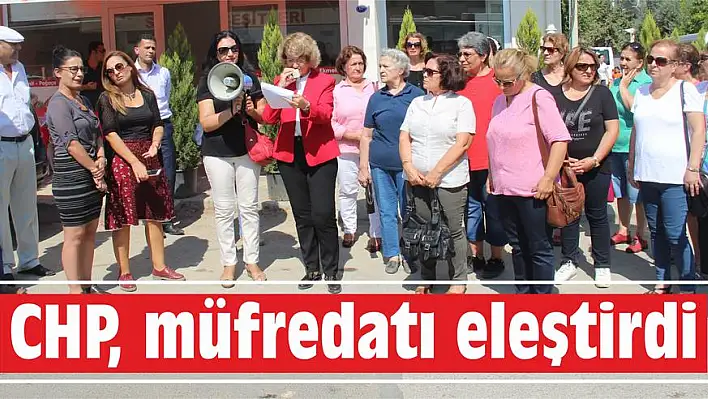 CHP, müfredatı eleştirdi