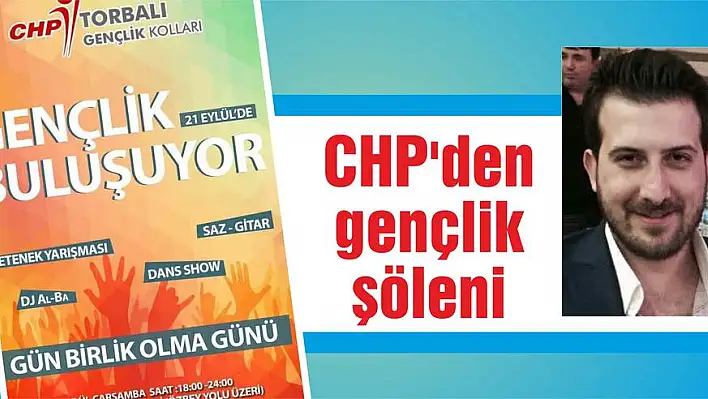 CHP’den gençlik şöleni