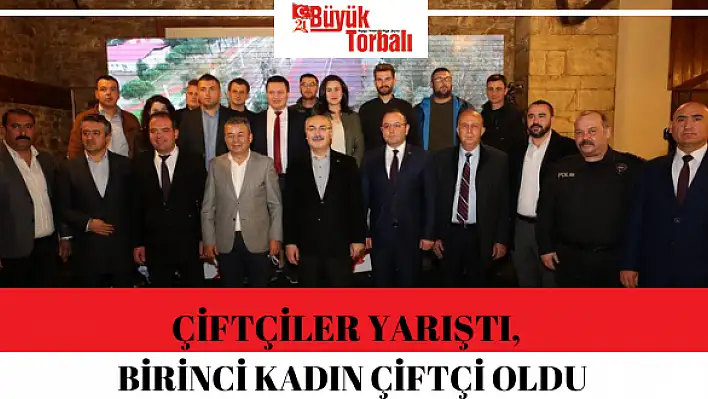 Çiftçiler yarıştı, birinci kadın çiftçi oldu