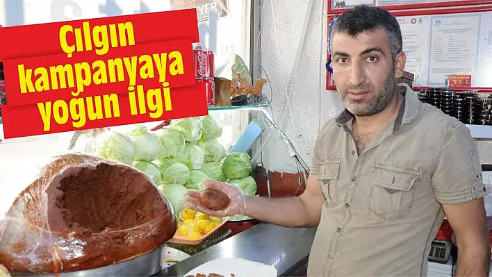 Çılgın kampanyaya yoğun ilgi