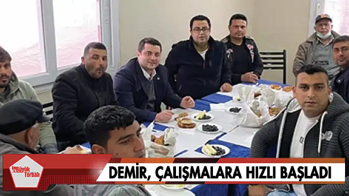 Demir, çalışmalara hızlı başladı