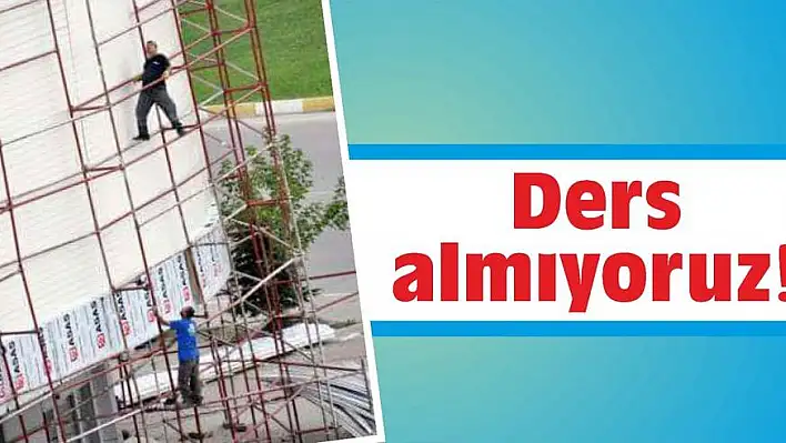 Ders almıyoruz!