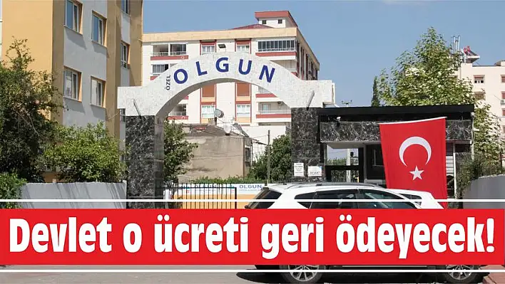 Devlet o ücreti geri ödeyecek!