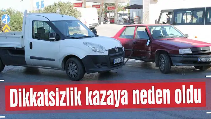 Dikkatsizlik kazaya neden oldu  