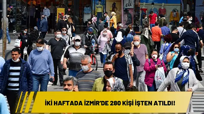 DİSK'ten '1 Temmuz' raporu: İki haftada İzmir’de 280 kişi işten atıldı!