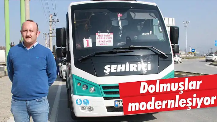 Dolmuşlar modernleşiyor