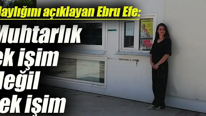 Ebru Efe'den 'Oy kullanmaya gelin' çağrısı