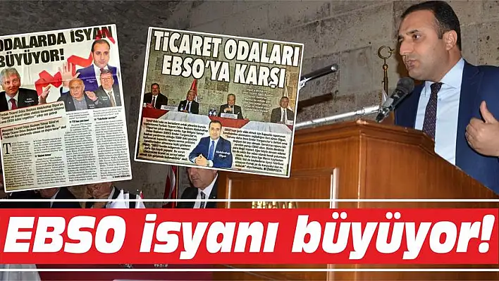 EBSO isyanı büyüyor