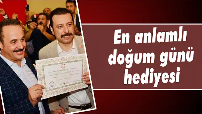 En anlamlı doğum günü hediyesi