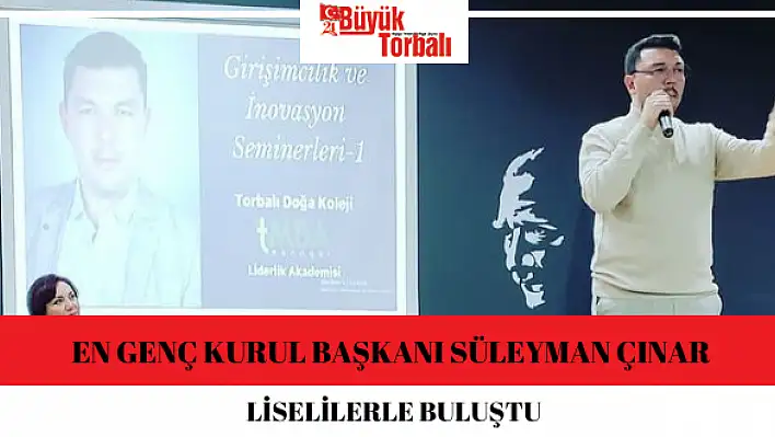 En genç kurul başkanı Süleyman Çınar liselilerle buluştu