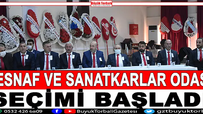 Esnaf ve Sanatkarlar Odası seçimi başladı