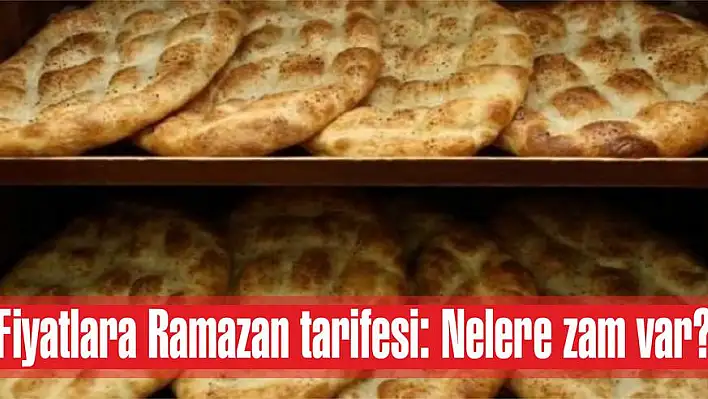 Fiyatlara Ramazan tarifesi: Nelere zam var?