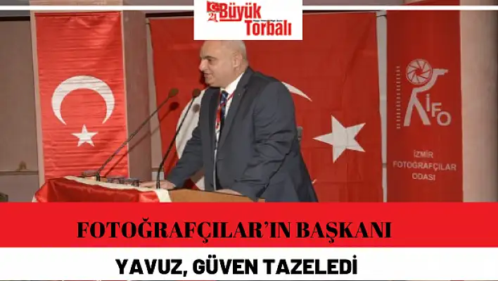 Fotoğrafçılar'ın başkanı Yavuz, güven tazeledi