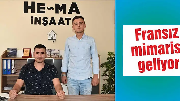 Fransız mimarisi geliyor