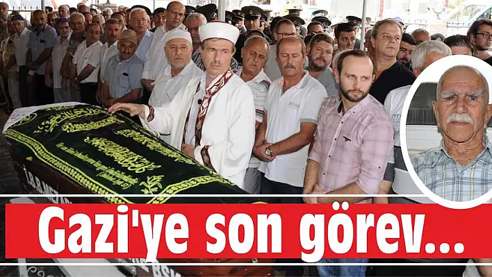 Gazi’ye son görev…