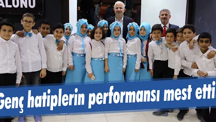 Genç hatiplerin performansı mest etti!