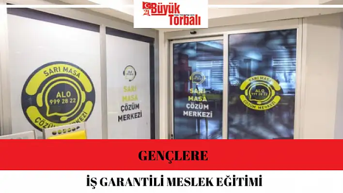 Gençlere iş garantili meslek eğitimi