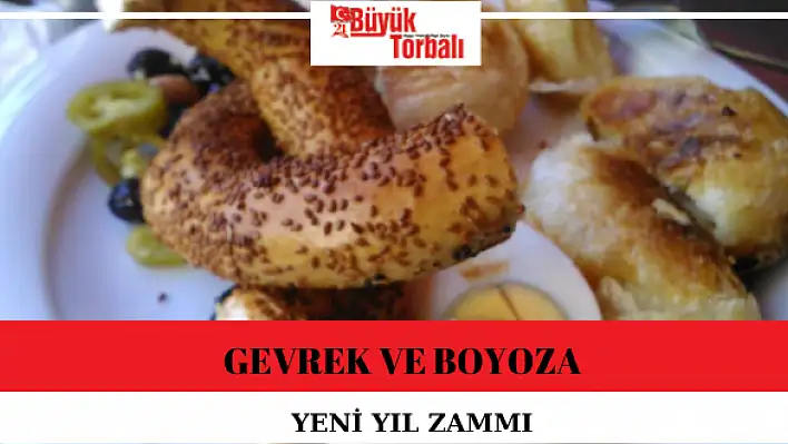 Gevrek ve boyoza yeni yıl zammı